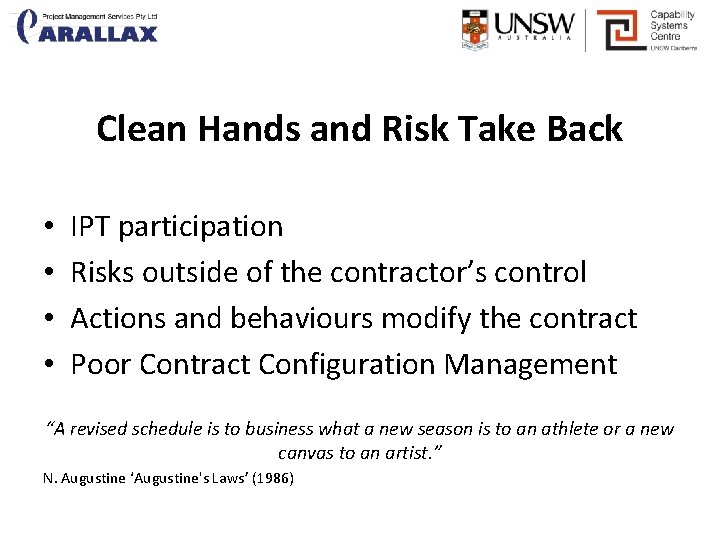 Clean Hands and Risk Take Back • • IPT participation Risks outside of the
