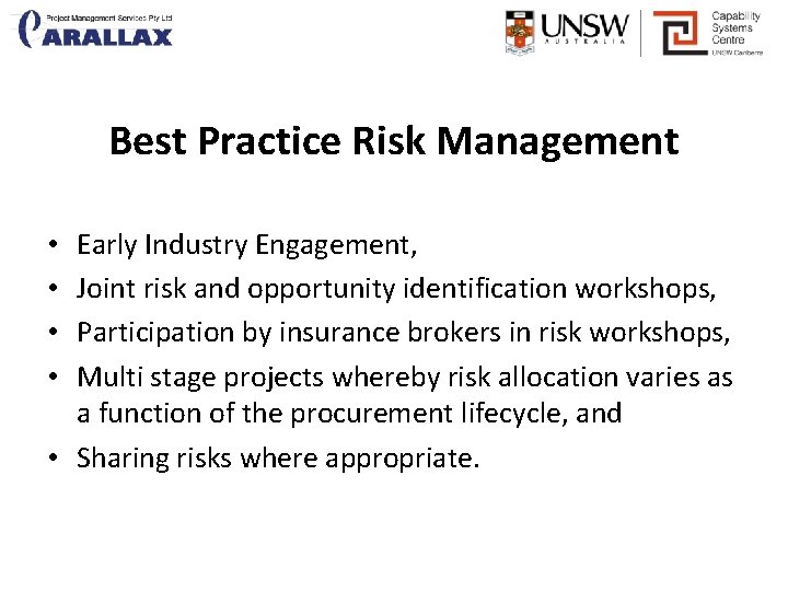Best Practice Risk Management Early Industry Engagement, Joint risk and opportunity identification workshops, Participation