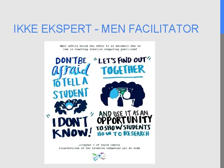 IKKE EKSPERT – MEN FACILITATOR 