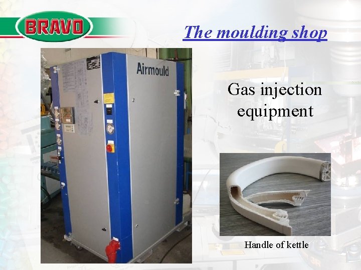 The moulding shop Gas injection equipment Handle of kettle The moulding shop Gas injection equipment Handle of kettle