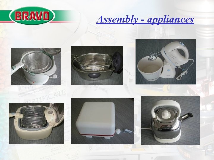 Assembly - appliances Assembly - appliances