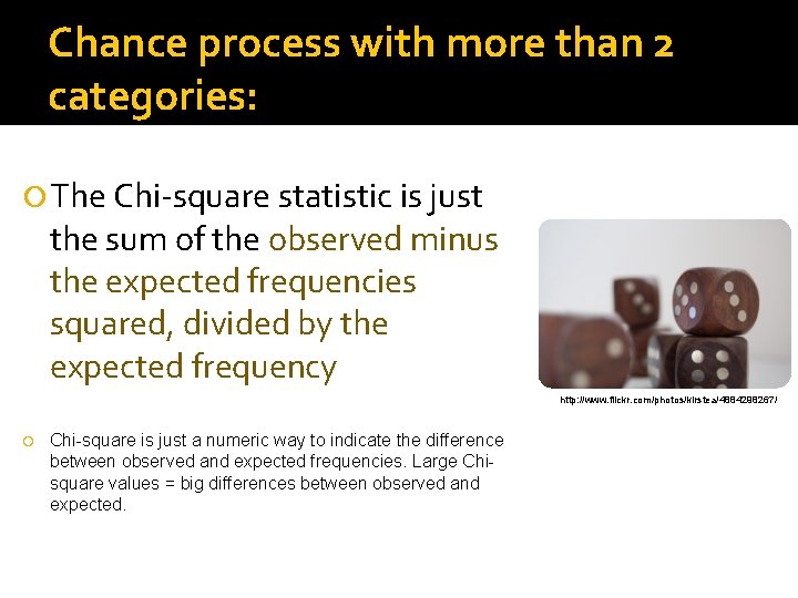 Chance process with more than 2 categories: The Chi-square statistic is just the sum