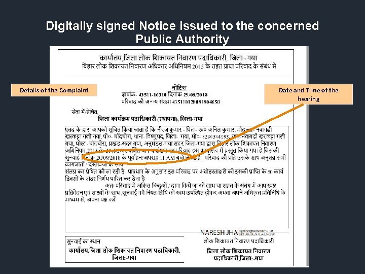 Digitally signed Notice issued to the concerned Public Authority Details of the Complaint Date