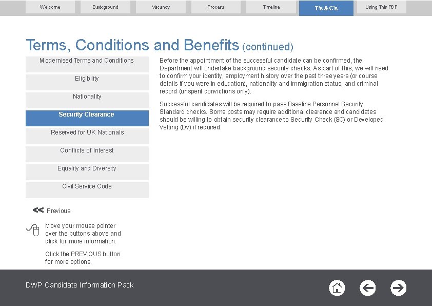 Welcome Background Vacancy Process Timeline T’s & C’s Using This PDF Terms, Conditions and