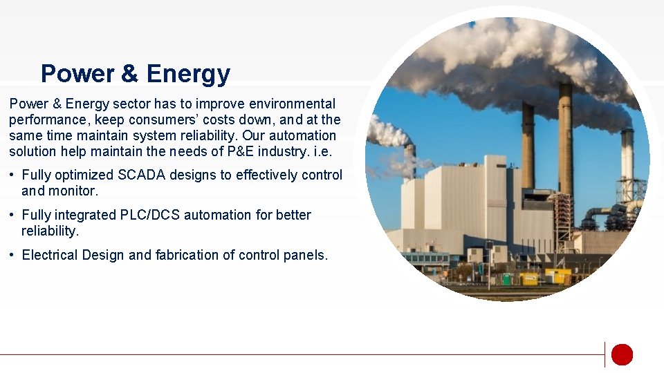 Power & Energy sector has to improve environmental performance, keep consumers’ costs down, and
