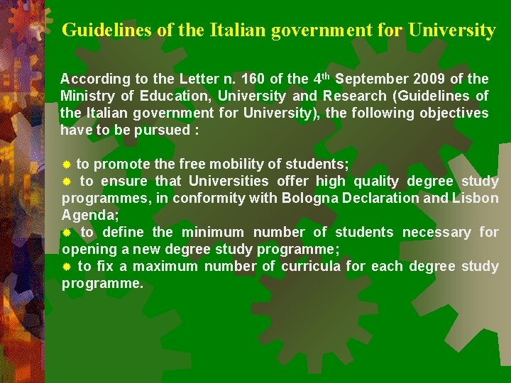 Guidelines of the Italian government for University According to the Letter n. 160 of