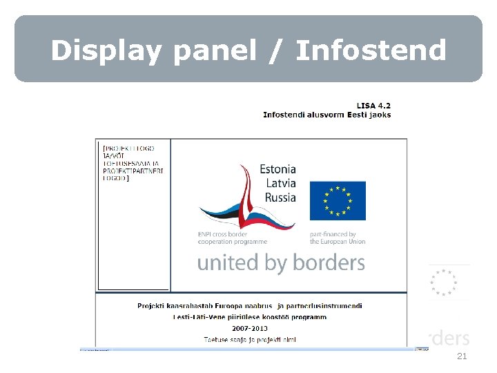 Display panel / Infostend 21 