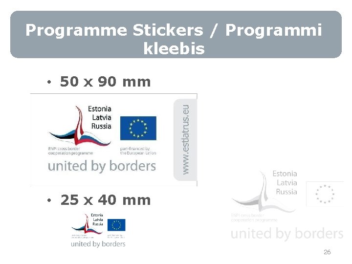 Programme Stickers / Programmi kleebis • 50 x 90 mm • 25 x 40