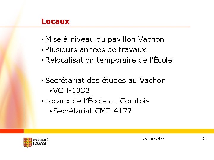 Locaux • Mise à niveau du pavillon Vachon • Plusieurs années de travaux •