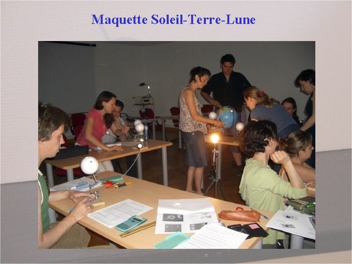 Maquette Soleil-Terre-Lune 