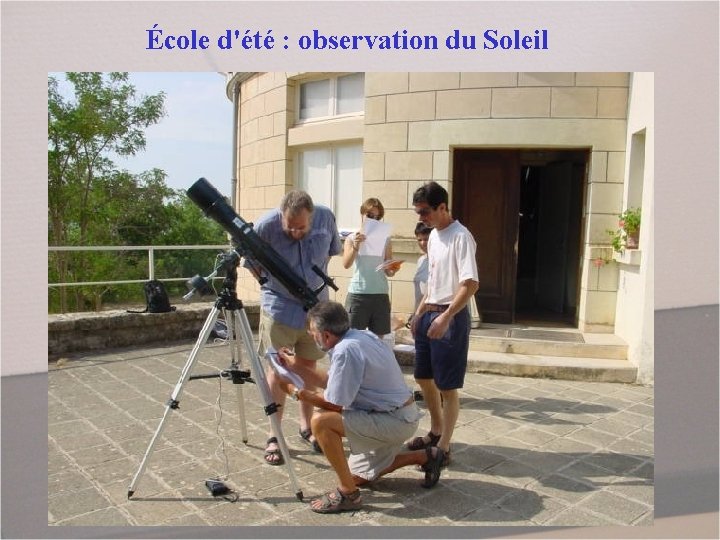 École d'été : observation du Soleil 