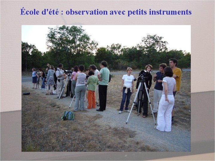 École d'été : observation avec petits instruments 
