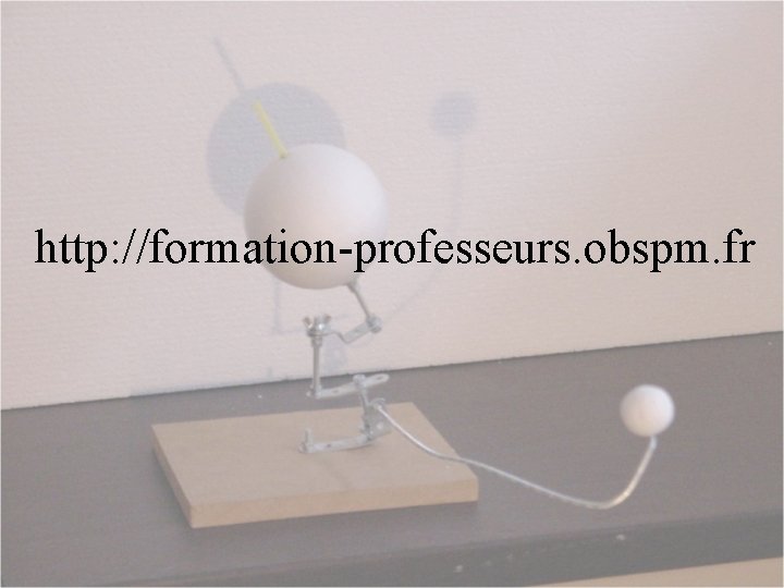 http: //formation-professeurs. obspm. fr 