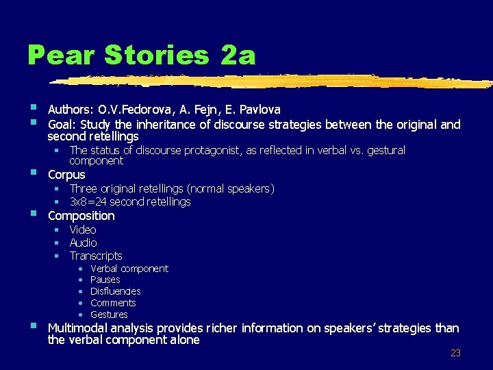 Pear Stories 2 a § § Authors: O. V. Fedorova, A. Fejn, E. Pavlova