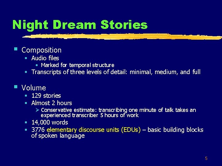 Night Dream Stories § Composition § Audio files • Marked for temporal structure §