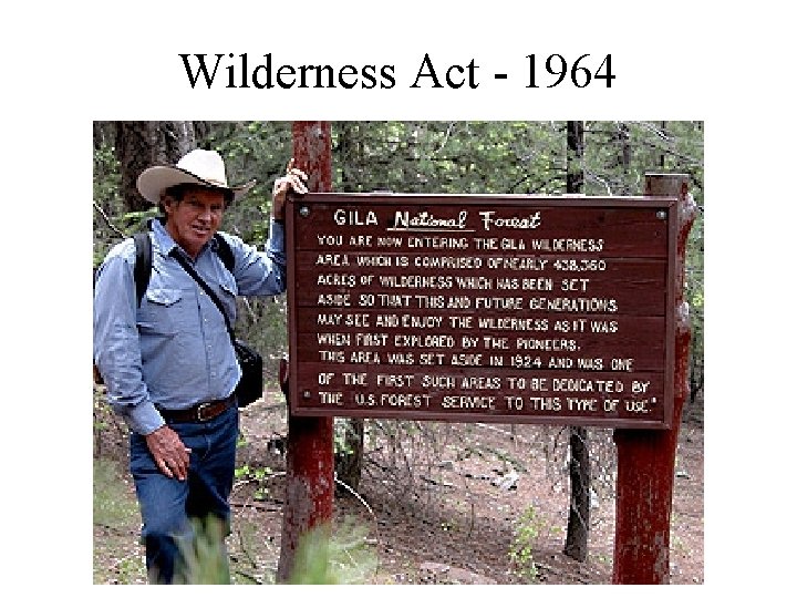 Wilderness Act - 1964 