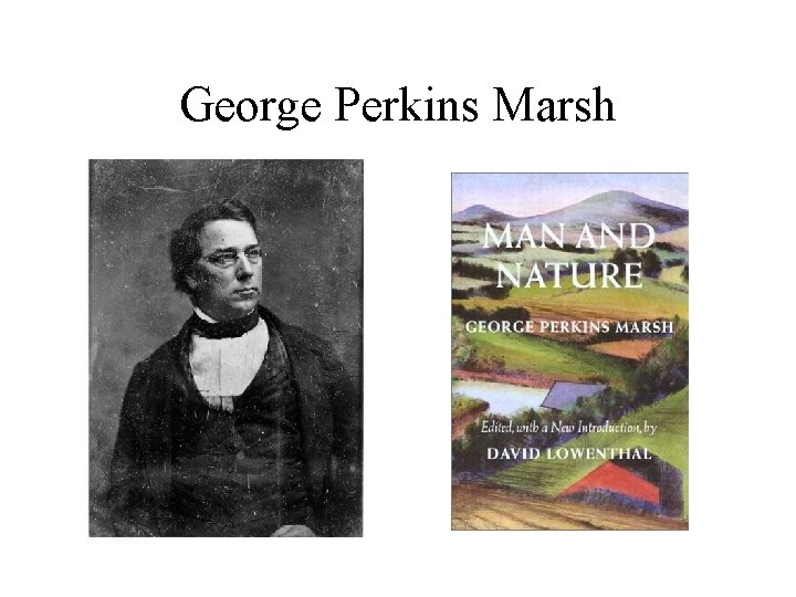 George Perkins Marsh 
