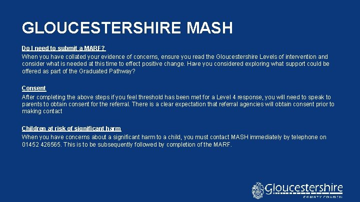 GLOUCESTERSHIRE MASH Do I need to submit a MARF? When you have collated your