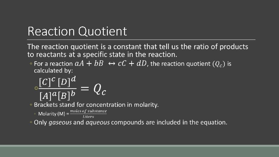 Reaction Quotient 