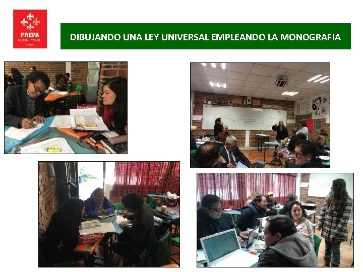 DIBUJANDO UNA LEY UNIVERSAL EMPLEANDO LA MONOGRAFIA 