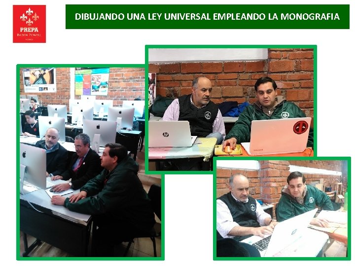 DIBUJANDO UNA LEY UNIVERSAL EMPLEANDO LA MONOGRAFIA 