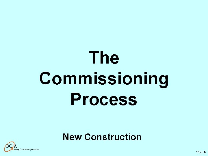 The Commissioning Process New Construction 14 of 45 