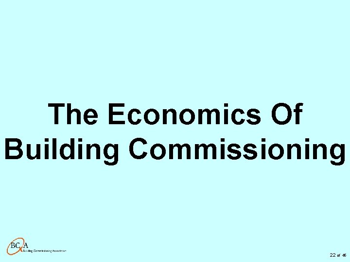 The Economics Of Building Commissioning 22 of 45 