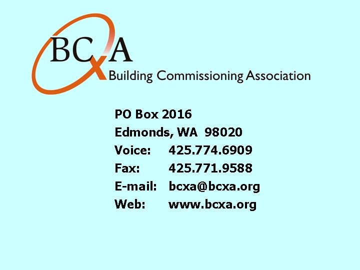 PO Box 2016 Edmonds, WA 98020 Voice: 425. 774. 6909 Fax: 425. 771. 9588