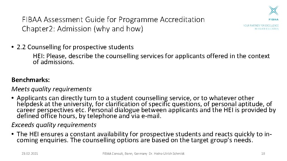 FIBAA Assessment Guide for Programme Accreditation Chapter 2: Admission (why and how) • 2.