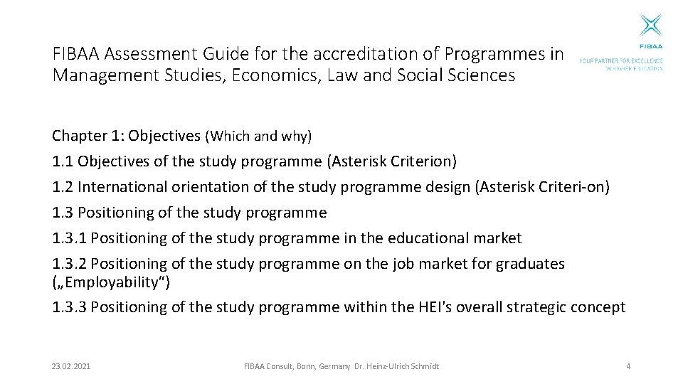 FIBAA Assessment Guide for the accreditation of Programmes in Management Studies, Economics, Law and