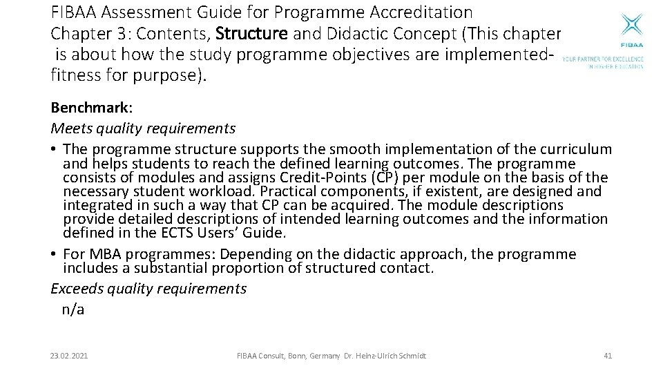 FIBAA Assessment Guide for Programme Accreditation Chapter 3: Contents, Structure and Didactic Concept (This