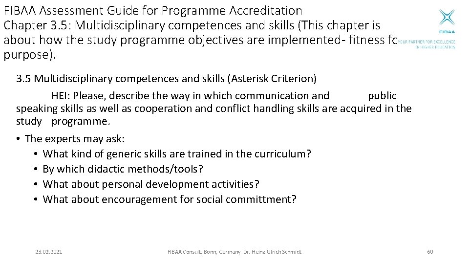 FIBAA Assessment Guide for Programme Accreditation Chapter 3. 5: Multidisciplinary competences and skills (This