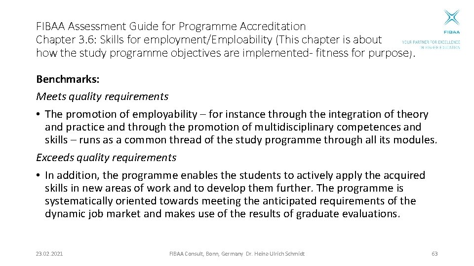 FIBAA Assessment Guide for Programme Accreditation Chapter 3. 6: Skills for employment/Emploability (This chapter