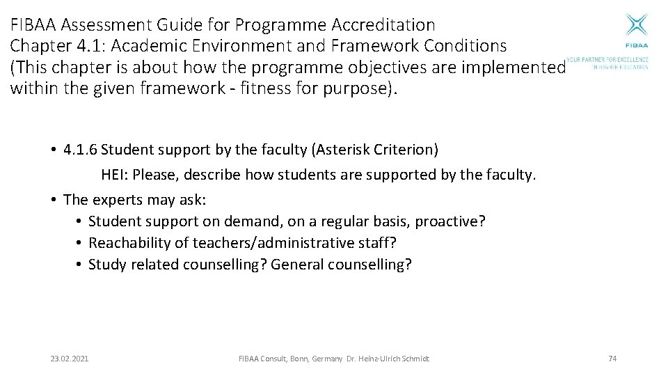 FIBAA Assessment Guide for Programme Accreditation Chapter 4. 1: Academic Environment and Framework Conditions