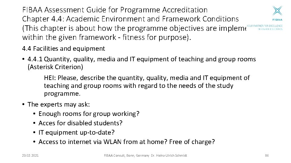 FIBAA Assessment Guide for Programme Accreditation Chapter 4. 4: Academic Environment and Framework Conditions
