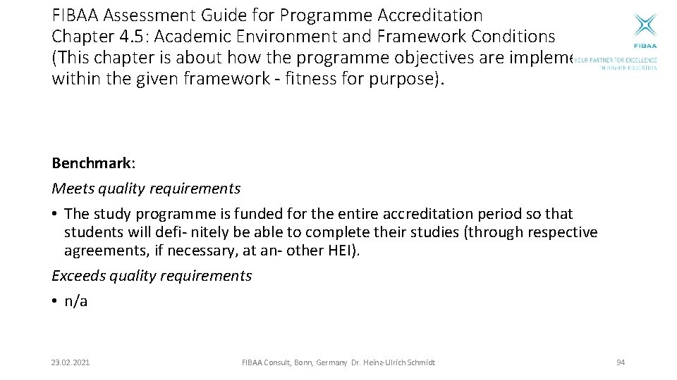 FIBAA Assessment Guide for Programme Accreditation Chapter 4. 5: Academic Environment and Framework Conditions