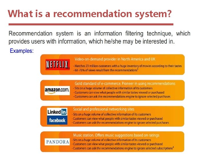 What is a recommendation system? 3 