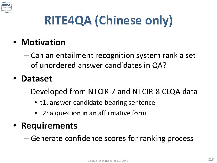 RITE 4 QA (Chinese only) • Motivation – Can an entailment recognition system rank