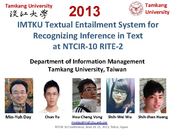 Tamkang University 2013 IMTKU Textual Entailment System for Recognizing Inference in Text at NTCIR-10