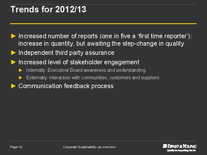 Trends for 2012/13 ► Increased number of reports (one in five a ‘first time