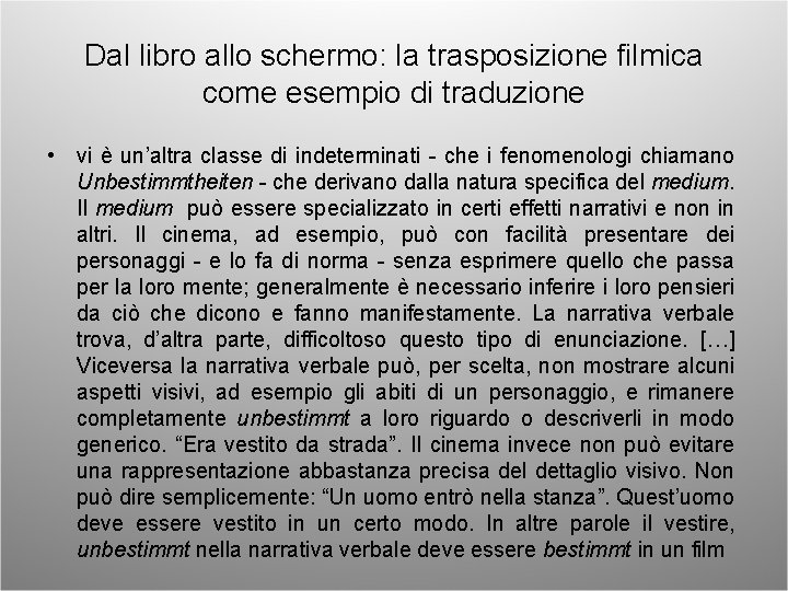 Dal libro allo schermo: la trasposizione filmica come esempio di traduzione • vi è