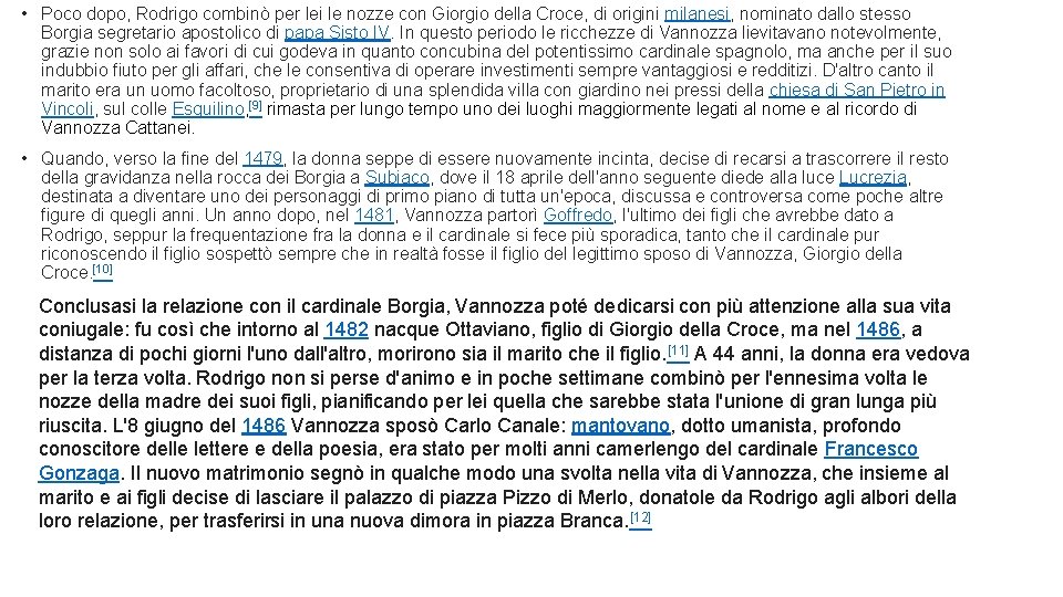  • Poco dopo, Rodrigo combinò per lei le nozze con Giorgio della Croce,