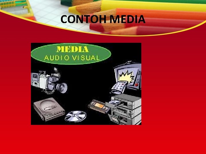 CONTOH MEDIA 