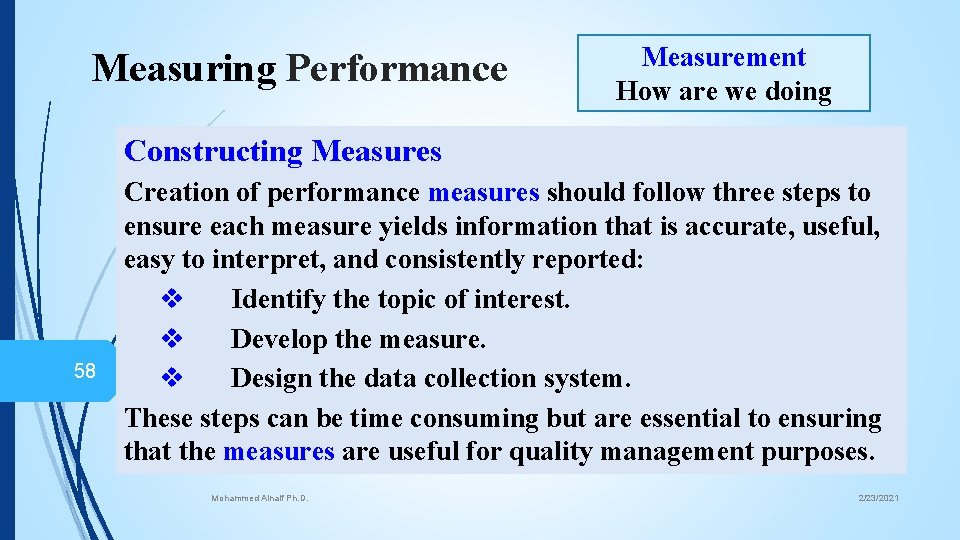 Measuring Performance Measurement How are we doing Constructing Measures 58 Creation of performance measures