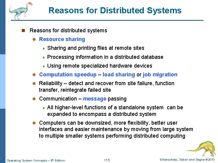 Reasons for Distributed Systems n Reasons for distributed systems l Resource sharing 4 Sharing