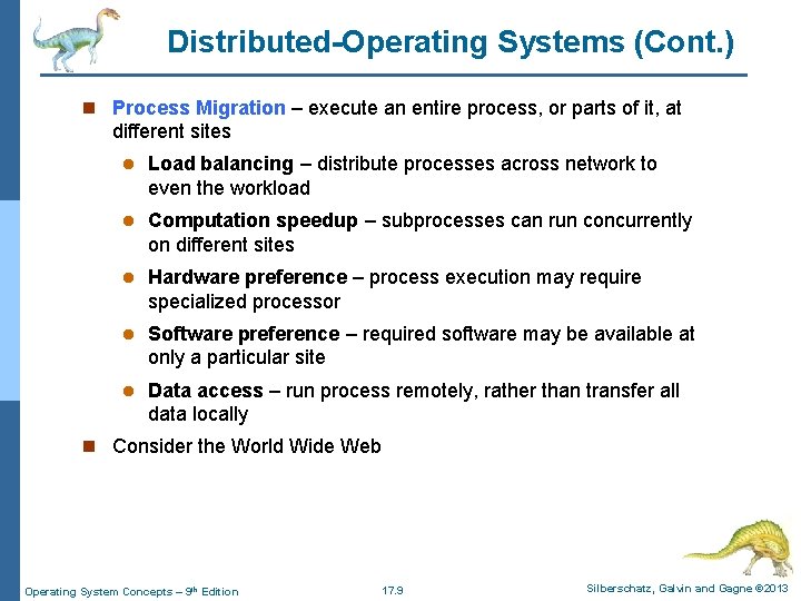 Distributed-Operating Systems (Cont. ) n Process Migration – execute an entire process, or parts