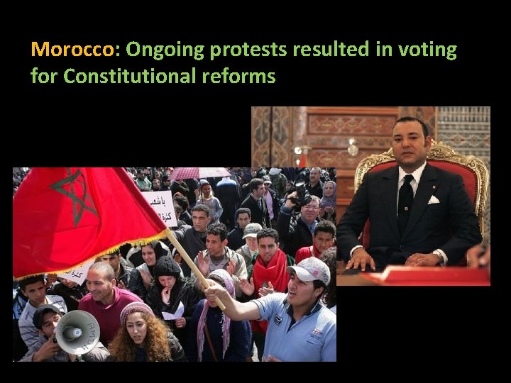 Morocco: Ongoing protests resulted in voting for Constitutional reforms 