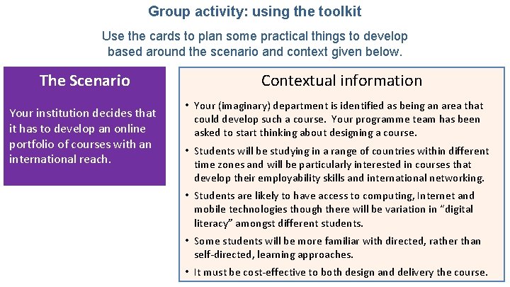 Group activity: using the toolkit Use the cards to plan some practical things to