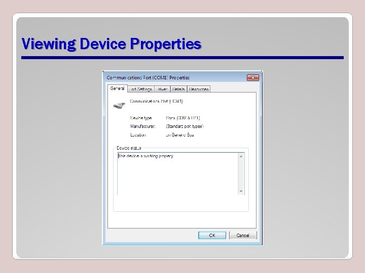 Viewing Device Properties 