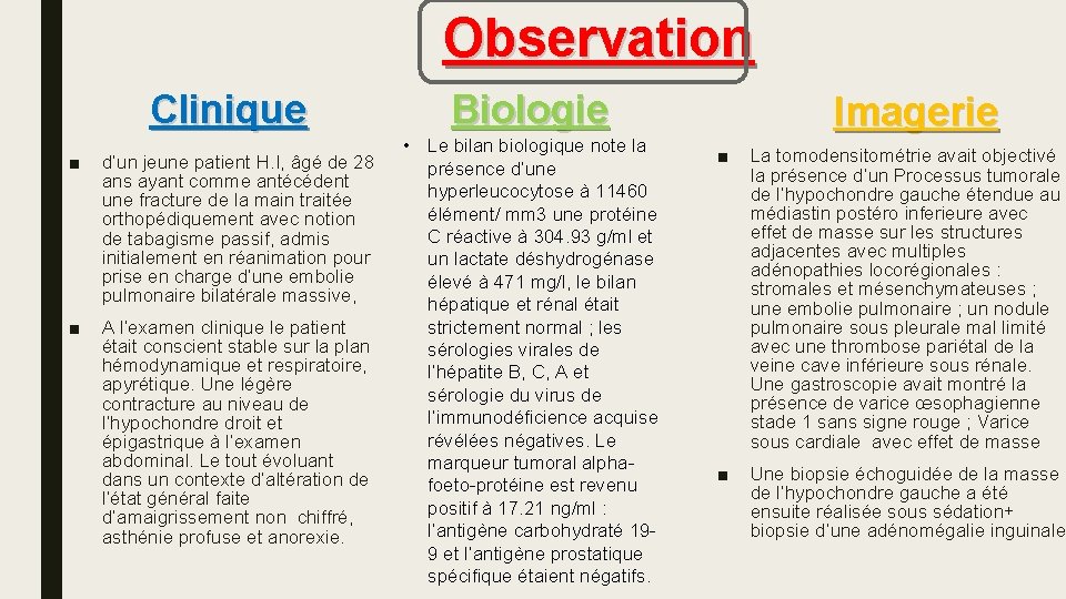 Observation Clinique ■ d’un jeune patient H. I, âgé de 28 ans ayant comme